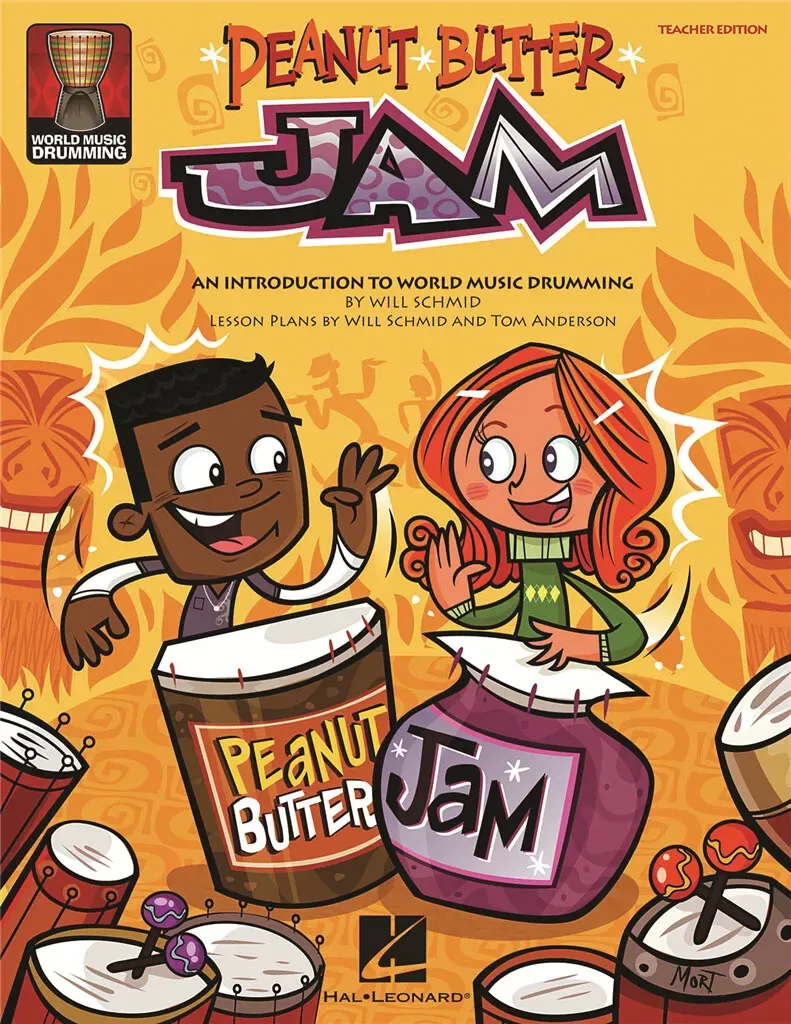Peanut Butter Jam: An Introduction to World Music Drumming (Teacher Edition) - DEMO