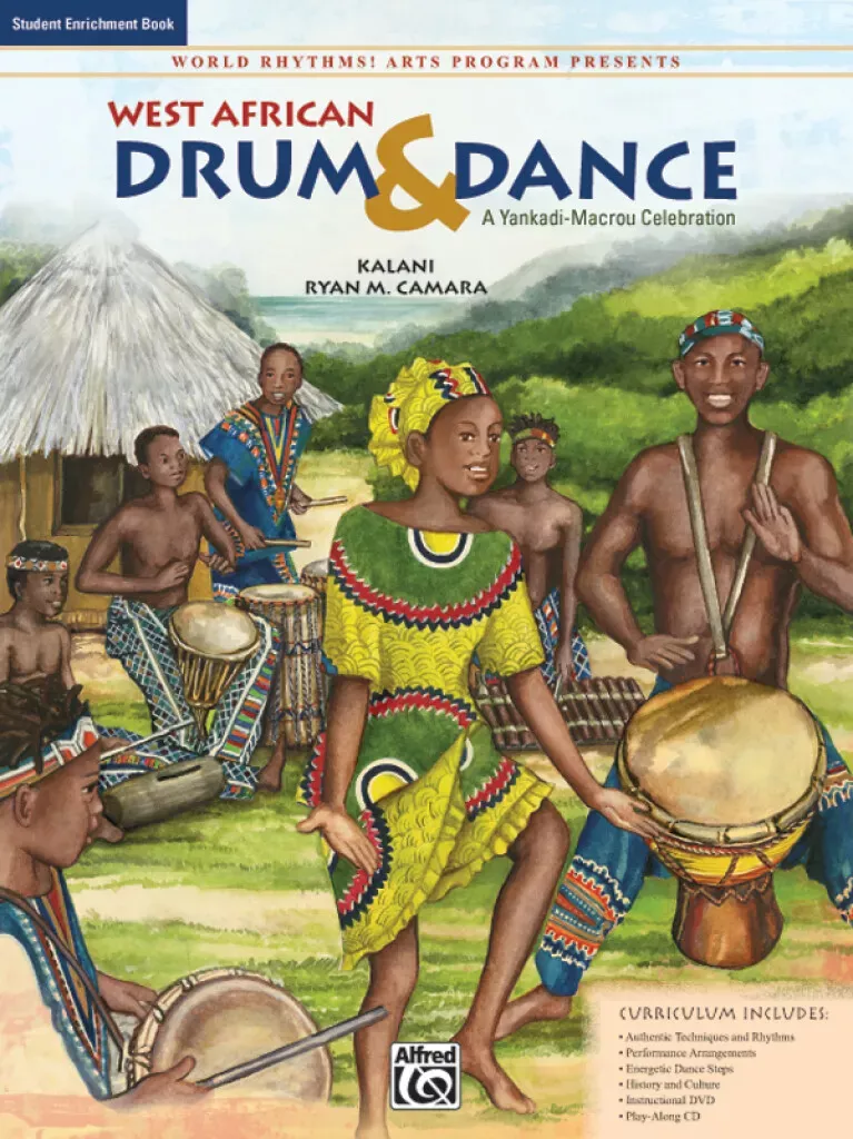 West African Drum and Dance: A Yankadi-Macrou Celebration (Student Book)